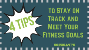 Read more about the article 4 Tips to Stay on Track and Meet Your Fitness Goals